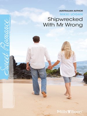 cover image of Shipwrecked With Mr Wrong